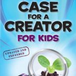 Case for a Creator for Kids by Lee Strobel