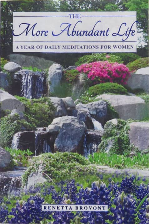 The More Abundant Life