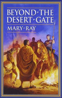 Beyond the Desert Gate by Mary Ray
