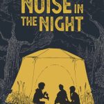 Noise in the Night by Katrina Hoover Lee