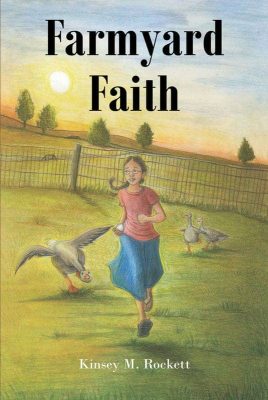 Farmyard Faith by Kinsey M. Rockett