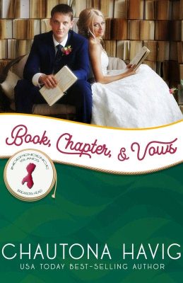 Book, Chapter, and Vows by Chautona Havig