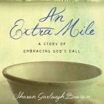 An Extra Mile by Sharon Garlough Brown