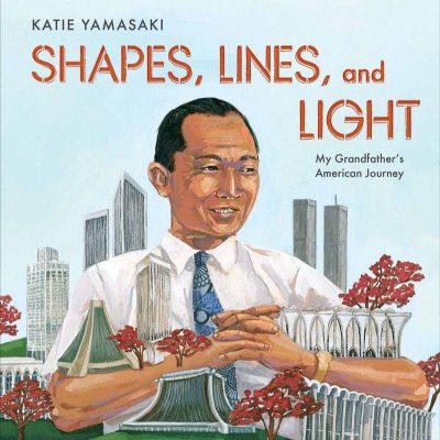 Shapes, Lines, and Light by Katie Yamasaki