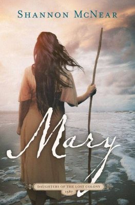 Mary by Shannon McNear
