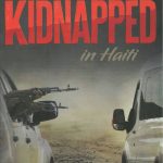 Kidnapped in Haiti by Katrina Hoover Lee
