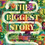 The Biggest Story by Kevin DeYoung