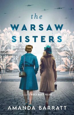 The Warsaw Sisters by Amanda Barratt