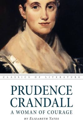 Prudence Crandall by Elizabeth Yates