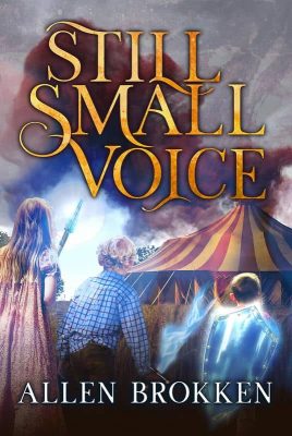 Still Small Voice by Allen Brokken