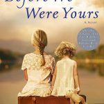 Before We Were Yours by Lisa Wingate