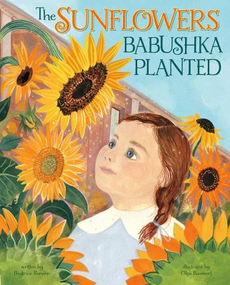The Sunflowers Babushka Planted by Beatrice Rendón