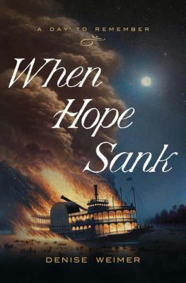 When Hope Sank by Denise Weimer