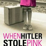 When Hitler Stole Pink Rabbit by Judith Kerr