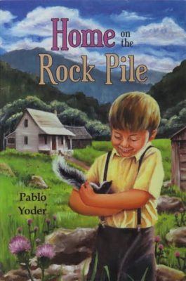 Home on the Rock Pile by Pablo Yoder