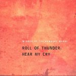 Roll of Thunder, Hear My Cry by Mildred D. Taylor