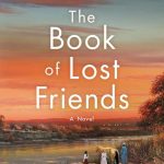 The Book of Lost Friends by Lisa Wingate