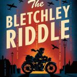The Bletchley Riddle by Sepetys and Sheinkin