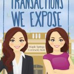Transactions we Expose by Chelsea Michelle