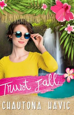 Trust Fall by Chautona Havig