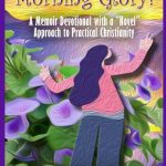 What's the Story, Morning Glory? by Julie Lessman