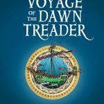 The Voyage of the Dawn Treader by C. S. Lewis