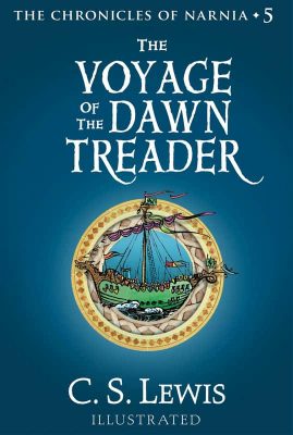 The Voyage of the Dawn Treader by C. S. Lewis