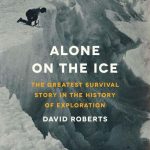 Alone on the Ice by David Roberts