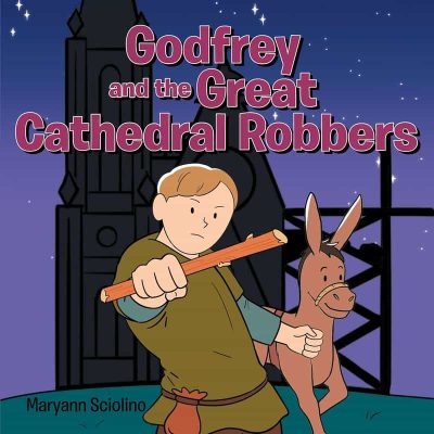 Godfrey and the Great Cathedral Robbers cover