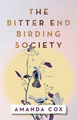 The Bitter End Birding Society cover