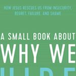 A Small Book About Why We Hide cover