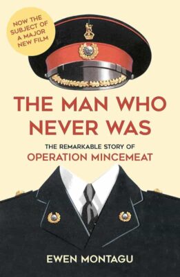 The Man Who Never Was cover