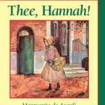 Thee, Hannah! by Marguerite de Angeli