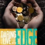 Daring to Live on the Edge by Loren Cunningham