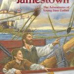 Surviving Jamestown: The Adventures of Young Sam Collier by Gail Langer Karwoski