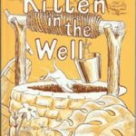 The Kitten in the Well by Marla Martin