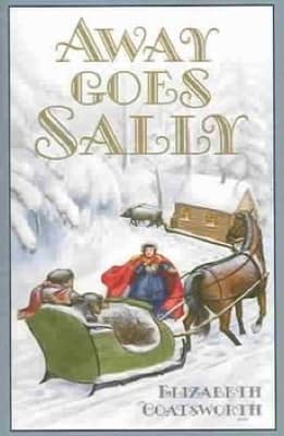 Away Goes Sally by Elizabeth Coatsworth