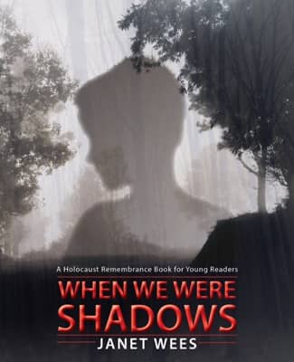 When We Were Shadows by Janet Wees