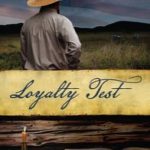 Loyalty Test by Romaine Stauffer