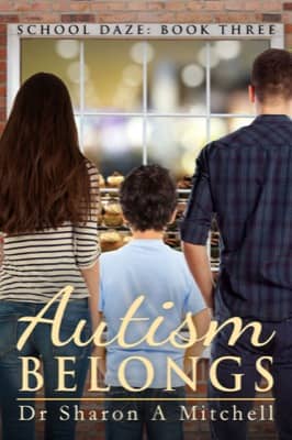 Autism Belongs by Dr. Sharon A. Mitchell