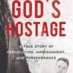God’s Hostage by Andrew Brunson