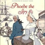 Phoebe the Spy by Judith Bery Griffin