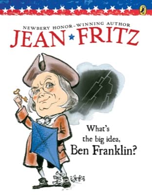 What’s the Big Idea, Ben Franklin?