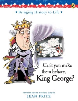 Can’t You Make Them Behave, King George?