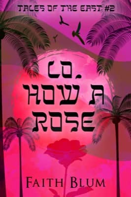 Lo, How a Rose by Faith Blum