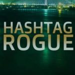 Hashtag Rogue by Chautona Havig