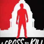 A Cross to Kill by Andrew Huff