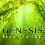 Genesis: Finding Our Roots by Ruth Beechick