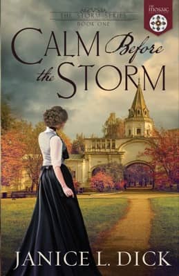 Calm Before the Storm by Janice L. Dick