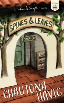 Spines & Leaves by Chautona Havig